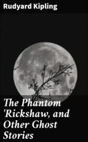 Cover von The Phantom 'Rickshaw, and Other Ghost Stories