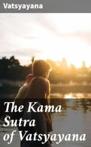 Cover von The Kama Sutra of Vatsyayana