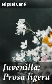 Cover von Juvenilla; Prosa ligera