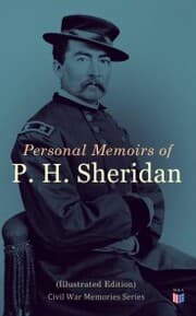 Cover von Personal Memoirs of P. H. Sheridan (Illustrated Edition)