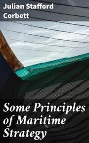 Cover von Some Principles of Maritime Strategy