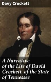 Cover von A Narrative of the Life of David Crockett, of the State of Tennessee