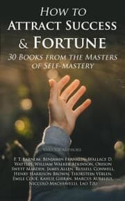 Cover von How to Attract Success & Fortune: 30 Books from the Masters of Self-mastery