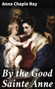 Cover von By the Good Sainte Anne