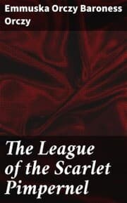 Cover von The League of the Scarlet Pimpernel