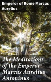 Cover von The Meditations of the Emperor Marcus Aurelius Antoninus