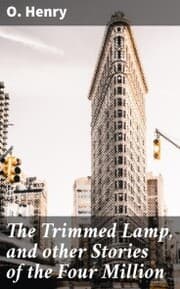 Cover von The Trimmed Lamp, and other Stories of the Four Million