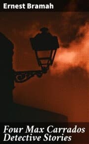 Cover von Four Max Carrados Detective Stories