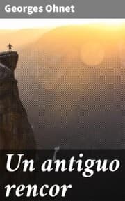 Cover von Un antiguo rencor