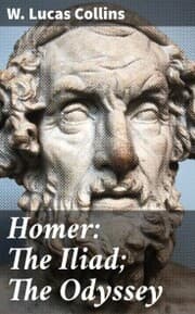 Cover von Homer: The Iliad; The Odyssey