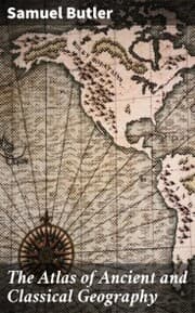 Cover von The Atlas of Ancient and Classical Geography