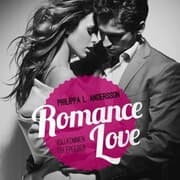 Cover von Romance Love - Vollkommen dir ergeben