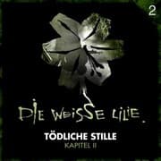 Cover von 02: Tödliche Stille - Kapitel II