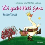 Cover von Di gschtifleti Gans