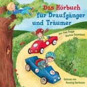 Cover von Das Hörbuch für Draufgänger und Träumer