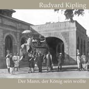Cover von Der Mann, der König sein wollte
