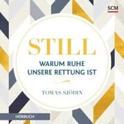 Cover von Still - Warum Ruhe unsere Rettung ist