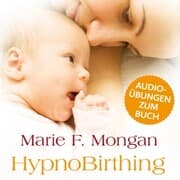 Cover von Audio-Download zum Buch 'HypnoBirthing'