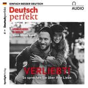 Cover von Deutsch lernen Audio - Verliebt! So sprechen Sie über die Liebe