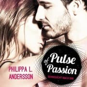 Cover von Pulse of Passion - Sehnsucht nach dir