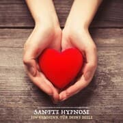 Cover von Sanfte Hypnose - Ein Geschenk für Deine Seele