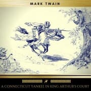 Cover von A Connecticut Yankee in King Arthur's Court