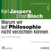 Cover von Warum wir auf Philosophie nicht verzichten können