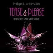 Cover von Tease & Please - berührt und verführt