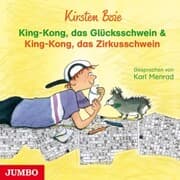 Cover von King-Kong, das Glücksschwein & King-Kong, das Zirkusschwein