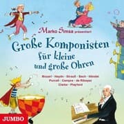 Cover von Große Komponisten für kleine und große Ohren