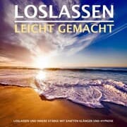 Cover von LOSLASSEN LEICHT GEMACHT