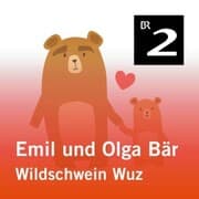Cover von Emil und Olga Bär: Wildschwein Wuz