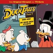 Cover von Disney/DuckTales - Folge 1: Woo-Hoo!/ Die Suche nach Atlantis