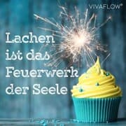 Cover von Lachen ist das Feuerwerk der Seele