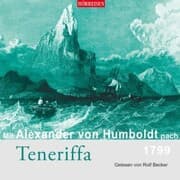 Cover von Mit Alexander von Humboldt nach Teneriffa