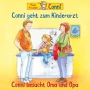 Cover von Conni geht zum Kinderarzt (neu)/Conni besucht Oma und Opa