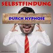 Cover von Selbstfindung durch Hypnose