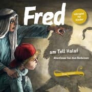 Cover von Fred am Tell Halaf