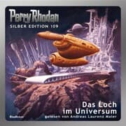 Cover von Perry Rhodan Silber Edition 109: Das Loch im Universum