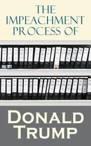 Cover von The Impeachment Process of Donald Trump