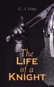 Cover von The Life of a Knight