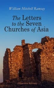 Cover von The Letters to the Seven Churches of Asia (Illustrated Edition)