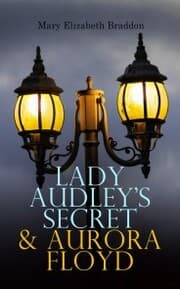 Cover von Lady Audley's Secret & Aurora Floyd