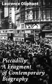 Cover von Piccadilly: A Fragment of Contemporary Biography