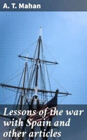 Cover von Lessons of the war with Spain and other articles