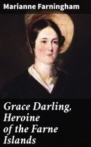 Cover von Grace Darling, Heroine of the Farne Islands