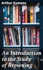 Cover von An Introduction to the Study of Browning