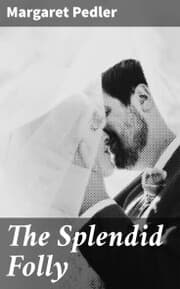 Cover von The Splendid Folly