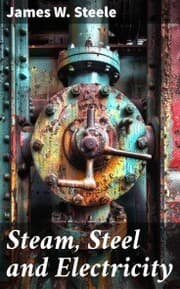 Cover von Steam, Steel and Electricity