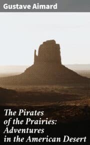Cover von The Pirates of the Prairies: Adventures in the American Desert